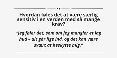 særligt sensitivt nervesystem medium sensitive